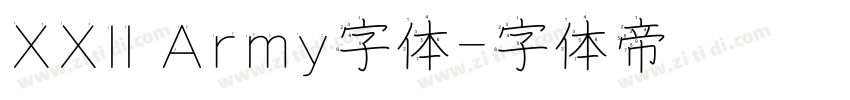 XXII Army字体字体转换